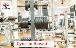 Gyms in Hawaii