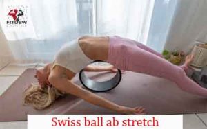 Swiss ball ab stretch