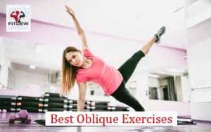 Best Oblique Exercises