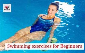 Swimming exercises for Beginners