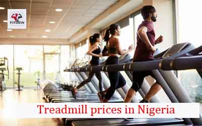 Treadmill prices in Nigeria