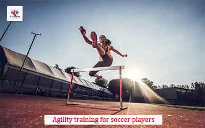 Agility training for soccer players - Fitdew