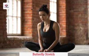 Butterfly Stretch