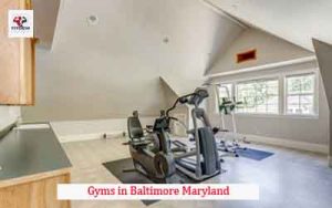 Gyms in Baltimore Maryland