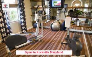Gyms in Rockville Maryland