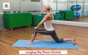 Lunging Hip Flexor Stretch