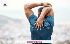 Tricep Stretch