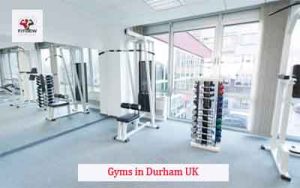 Gyms in Durham UK