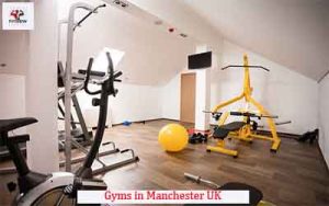 Gyms in Manchester UK