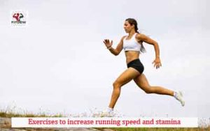 Exercises to increase running speed and stamina