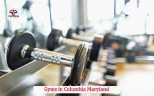 Gyms in Columbia Maryland