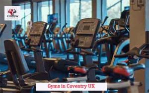 Gyms in Coventry UK