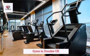 Gyms in Dundee UK