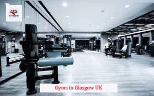 Gyms in Glasgow UK