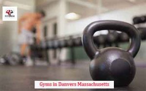 Gyms in Danvers Massachusetts