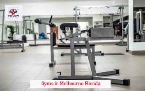 Gyms in Melbourne Florida