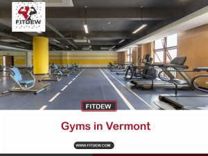 Gyms in Vermont