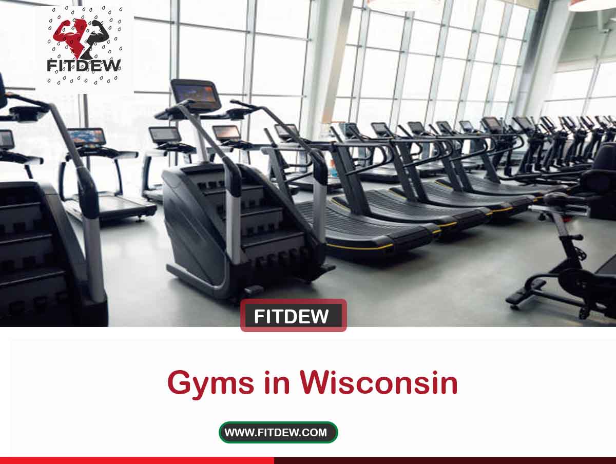 8 Best Gyms in Wisconsin Fitdew