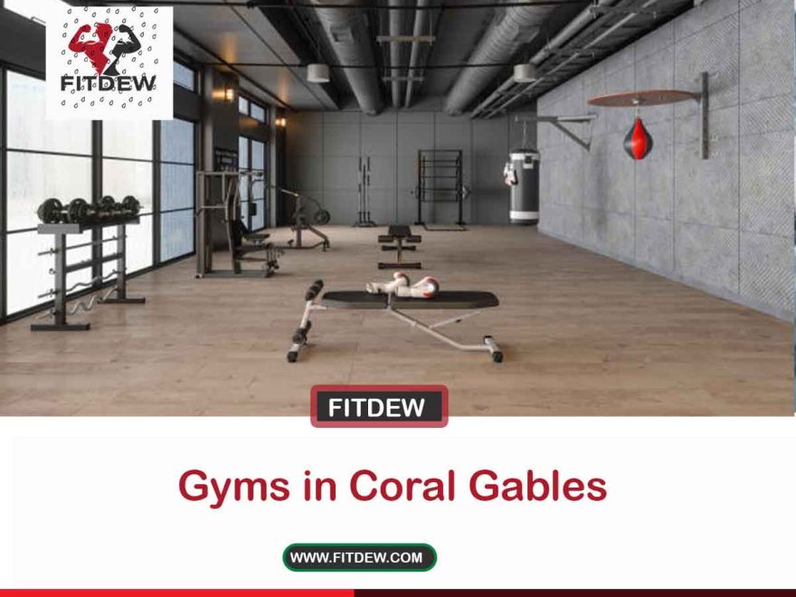 Gyms in Coral Gables 