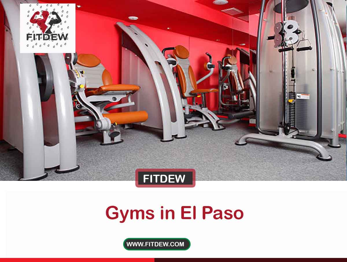 24 Best Gyms in El Paso Fitdew