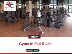 Gyms in Fall River