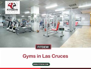 Gyms in Las Cruces