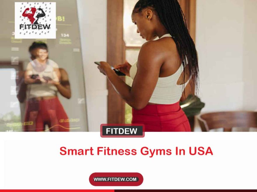 Smart Fitness Gyms In USA