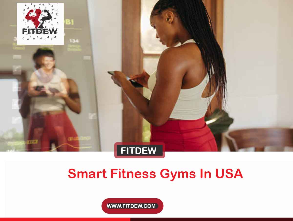 Smart Fitness Gyms In USA