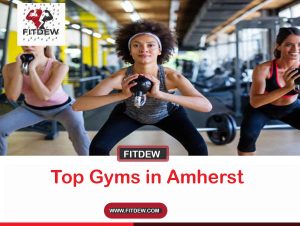 Top Gyms in Amherst