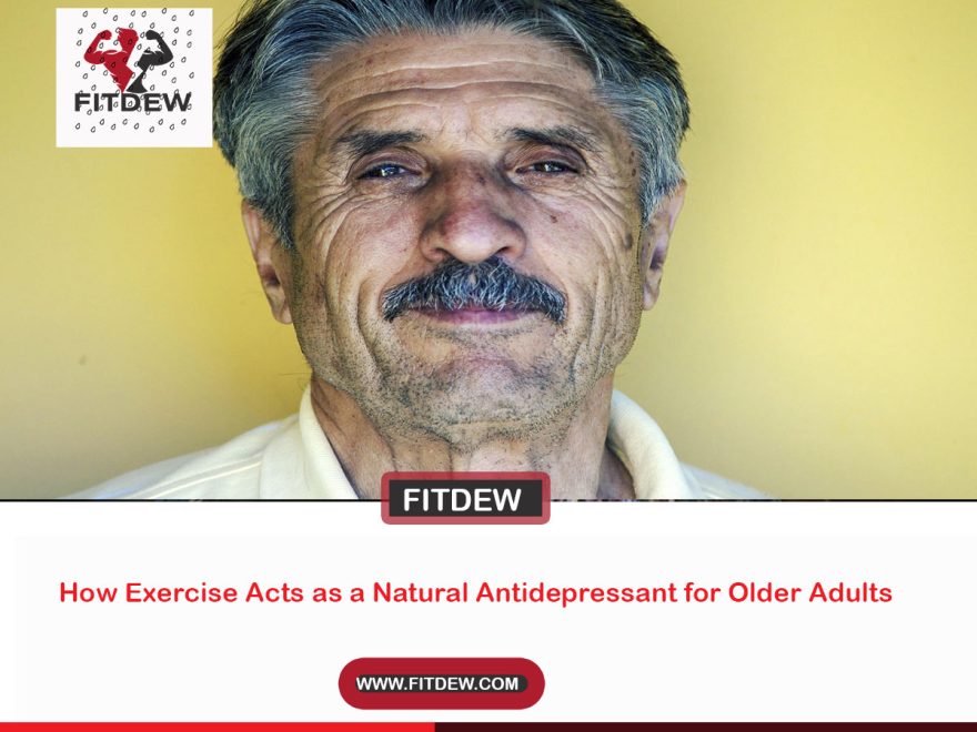How Exercise Acts as a Natural Antidepressant for Older Adults